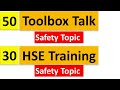 50 Easy Safety Toolbox Talk Topics | 30 Quick Safety Training Topics | HSE & TBT Topics