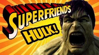 Hulk Ultimate Destruction  - The Amazing Superfriends