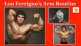 Lou Ferrigno Arm Routine | How Big Louie Built Massive Biceps | How The Hulk Trained his Arms