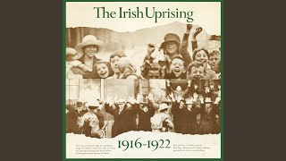 The Rising of the Moon / The Proclamation of 1916