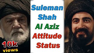 💪Suleman Shah VS Al Aziz Attitude Status😡💪Fight Scene & Friendship Dirilis Ertugrul #Short