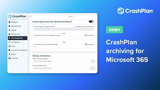 CrashPlan Microsoft 365 Archiving Demo