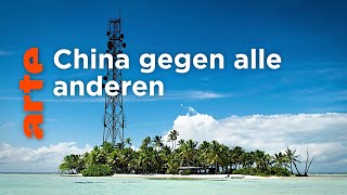 Konflikt im Chinesischen Meer - Spratly-Inseln | Crazy Borders | ARTE