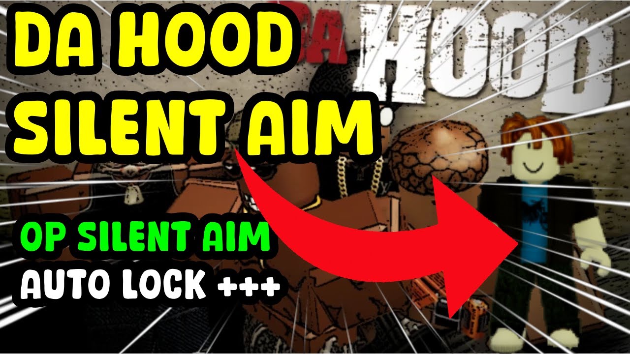 Da Hood Opрџ ґ Silent Aim рџ ґ Never Miss A Shot Silent Aim Auto Lockрџ ґ