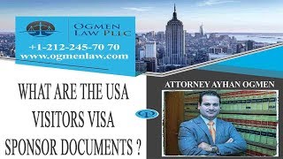 WHAT ARE THE USA VISITORS VISA SPONSOR DOCUMENTS ?