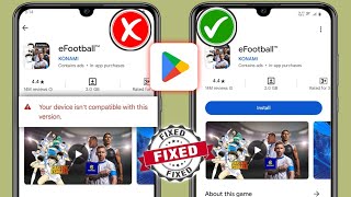 Come risolvere il problema eFootball 2025 Il tuo dispositivo non è compatibile con questa versione