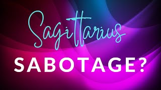 🔮 Sagittarius  Sabotage?  Crystal Ball  and Tarot Reading July 2024 BONUS