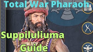 Suppliluliuma (Hittite King) Guide - Total War Pharaoh