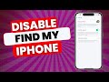 Disable Find My iPhone – Step-by-Step Tutorial