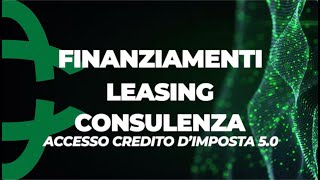 Transizione 5.0 - Finanziamenti e Leasing