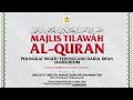 Majlis Perasmian Tilawah Al-Quran Peringkat Negeri Terengganu Darul Iman 1442H / 2021M