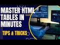 Master HTML Tables in Minutes! (With CSS Styling Tips)