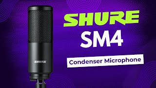 Shure SM4 Condenser Mic (vs Rode NT1, Rode NT1a, sE4100)