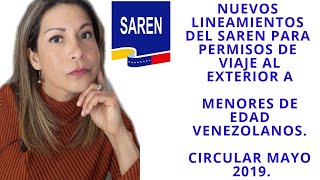 Nuevos Lineamientos del SAREN para permisos de viaje al exterior a menores de edad venezolanos.
