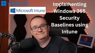 Quick Start Guide: Windows 365 Security Baselines Explained