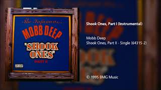 Mobb Deep - Shook Ones, Part 1 (Instrumental)