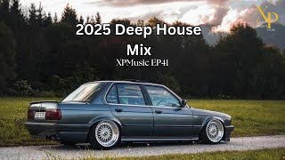 2025 DEEP HOUSE MIXED by XP | XPMusic EP41 | SOUTH AFRICA | #deephouse