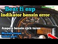 Indikator bensin error beat esp. ternyata cuma ini.. penyebab nya