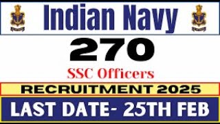 Indian Navy , indian navy ssc officer recruitment 2025, indian navy ssc officer recruitment 2024