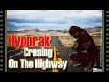 hyporak crusing on the highway march 2016 @zzjc