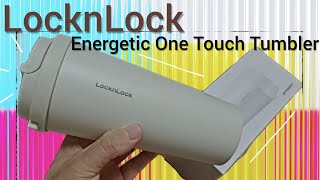 Ep.154 แกะกล่องLocknLock รุ่นEnergetic One Touch Tumbler (LHC3249)