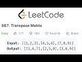 LeetCode Transpose Matrix Solution Explained - Java