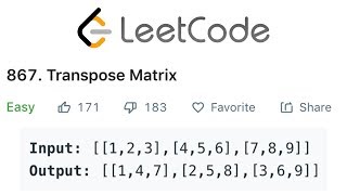 LeetCode Transpose Matrix Solution Explained - Java