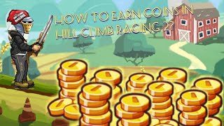 how to quickly earn coins in hill racing 2? (method from magnum HCR2)