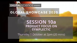 Session 10a - Symplectic Product Focus