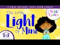 This Little Light Of Mine - A Twin Sisters® Song with Lyrics!