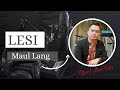 LESI_MAUL LANG(OFFICIAL MUSIC VIDEO)