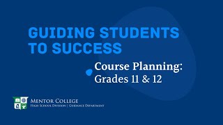 Course Planning: Grades 11 & 12