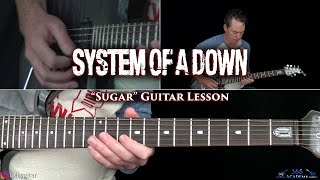 System Of A Down - Sugar Guitar Lesson
