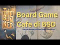 Board Game Cafe di Gading Serpong | The Bunker Cafe