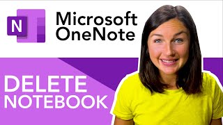 Microsoft OneNote: How to Delete a Notebook in Microsoft OneNote
