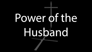 Talks with KC- Power of the Husband