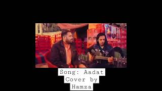 Song : Aadat - Cover by Hamza #Shorts #Aadat