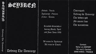 Seyiren - Defying The Demiurge (Full Demo 1998)