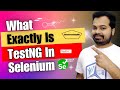 TestNG Framework |The Complete Guide | Framework in Selenium -Its Advantages | Automation Testing