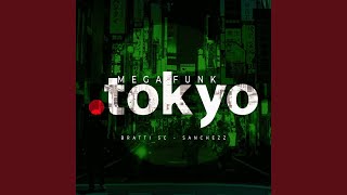 MEGA FUNK TOKYO