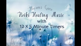 Reiki Healing Music with 5 Minutes Bell 🌈