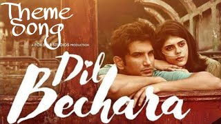 Dil Bechara theme song - Never Say Goodbye | Tribute to Sushant Singh Rajput