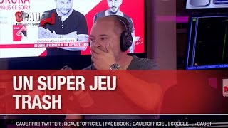 Un Super Jeu trash - C'Cauet sur NRJ