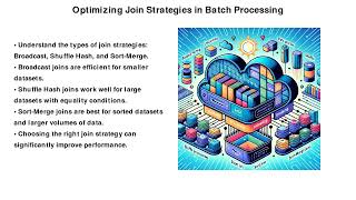 Optimizing Join Strategies in Batch Processing