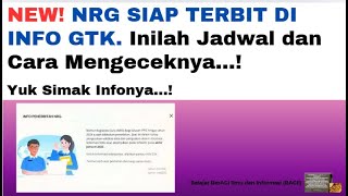 NEW! NRG SIAP TERBIT DI INFO GTK. Inilah Jadwal dan Cara Mengeceknya. Yuk, Simak Infonya...!