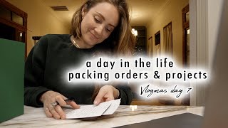 DAY IN THE LIFE: renovation projects, packing orders & answering questions! | Vlogmas Day 7