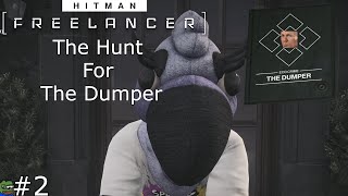 The Hunt For The Dumper - Hitman World of Assassination - Freelancer - Part 2 - Ps5