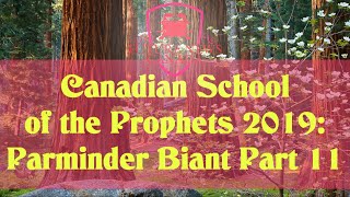 CSOTP 2019: Prophetic Fractals Part 2 - Parminder Biant