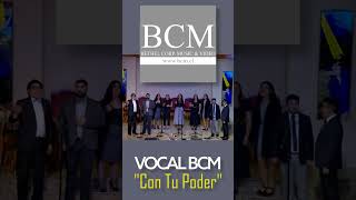 Vocal BCM - Con Tu Poder