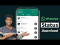 [2023] How to Download Whatsapp Status Video | 3  Easy Methods